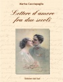 Lettere d'amore fra due secoli