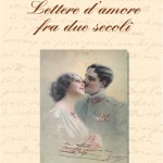 Lettere d'amore fra due secoli