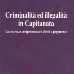 Criminalità e illegalità in Capitanata