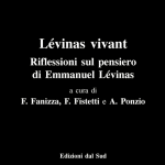 Lévinas vivant Riflessioni sul pensiero di Emmanuel Lévinas