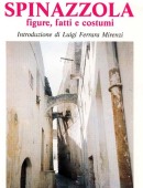 Spinazzolafigure, fatti e costumi