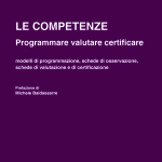 LE COMPETENZEProgrammare valutare certificare