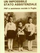 UN IMPOSSIBILE STATO ASSISTENZIALEPNF e assistenza sociale in Puglia