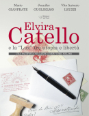 Elvira Catello e la “Lux” tra utopia e libertà Una pacifista pugliese a New York nel 900