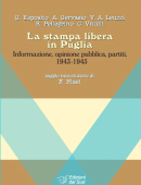 La stampa libera in PugliaInformazione, opinione pubblica, partiti, 1943-1945  