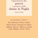 Opposizione alla guerra e  proteste delle donne in Puglia (1914-1918)