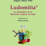 Ludomitìa - La narrazione di sé attraverso il gioco di ruolo