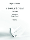 Il Sangue è calce108 haiku  