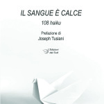 Il Sangue è calce108 haiku  