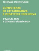 Competenze di cittadinanza e didattica inclusiva. L'Agenda 2030 e UDA sulla cittadinanza