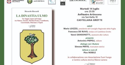 Presentazione "La dinastia Ulmo un viaggio sospeso nel tempo" di Riccardo Riccardi - 14 luglio 2020 ore 20.00- Castellana grotte - anfiteatro artinscena