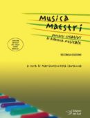 MUSICA MAESTRI - Percorsi creativi di didattica musicale - Seconda edizione