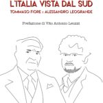 L'Italia vista dal Sud - Tommaso Fiore e Alessandro Leogrande